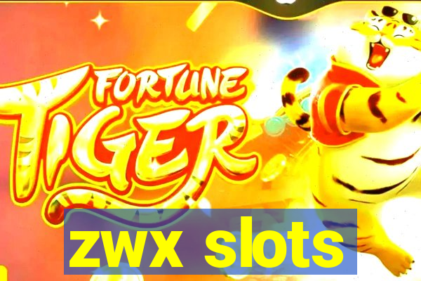 zwx slots